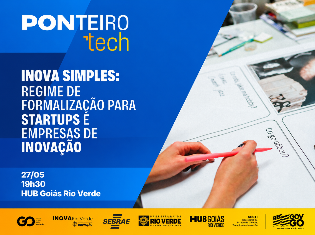Inova Simples na Prática:  O regime de formalização para startups e empresas de inovação.